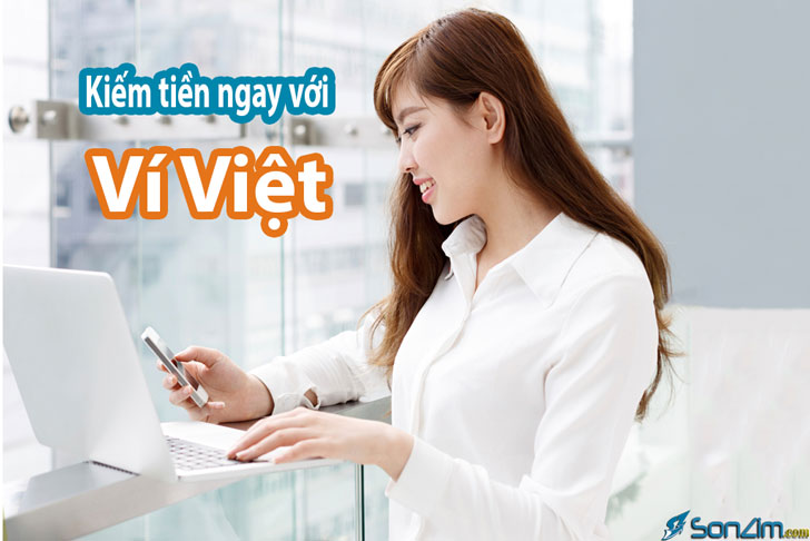Kiếm tiền online bằng điện thoại với ứng dụng Ví Việt - 1